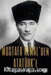 Mustafa Kemal’den  Atatürk’e