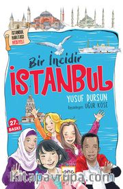 Bir İncidir İstanbul (Ciltli)