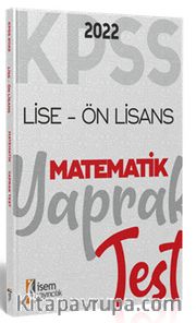 2022 KPSS Ortaöğretim Ön Lisans Genel Kültür Matematik Yaprak Test
