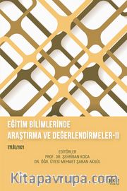 Eğitim Bilimlerinde Araştırma ve Değerlendirmeler II Eylül 2021