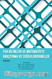 Fen Bilimleri ve Matematikte Araştırma ve Değerlendirmeler