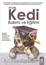 Pratik Kedi Bakımı ve Eğitimi