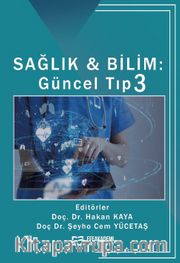 Sağlık - Bilim: Güncel Tıp 3
