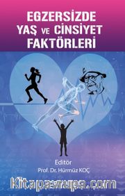 Egzersizde Yaş ve Cinsiyet Faktörleri