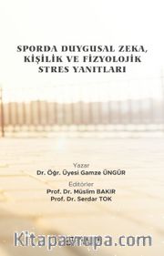 Sporda Duygusal Zeka, Kişilik ve Fizyolojik Stres Yanıtları