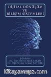 Dijital Dönüşüm ve Bilişim Sistemleri