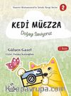 Kedi Müezza / Doğayı Seviyoruz / Hazreti Muhammed’in İzinde Sevgi Serisi 2