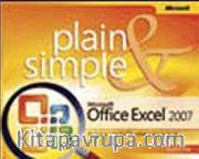 Microsoft® Office Excel® 2007 Plain <br /> Simple