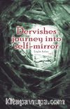 Dervishes Journey İnto Self-Mirror
