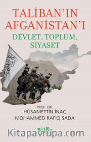 Taliban’ın Afganistan’ı <br /> Devlet, Toplum, Siyaset