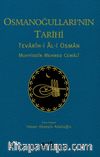 Osmanoğulları’nın Tarihi & Tevarîh-i Âl-i Osman