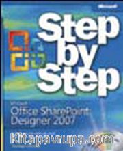 Microsoft® Office SharePoint® Designer 2007 Step by Step