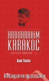 Kan Yazısı / Bütün Şiirleri 2