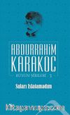 Suları Islatamadım / Bütün Şiirleri 3