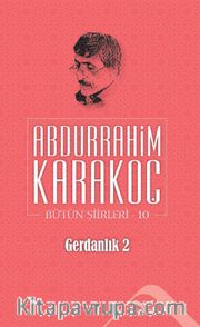 Gerdanlık 2 / Bütün Şiirleri 10
