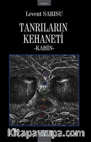 Kahin Tanrıların Kehaneti 