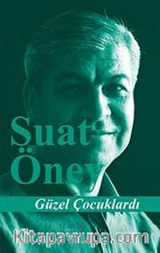 Güzel Çocuklardı