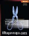 Programming Microsoft® Visual C#® 2005: The Language