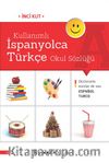 Kullanımlı İspanyolca Türkçe Okul Sözlüğü