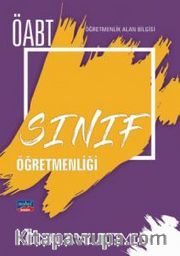 ÖABT Sınıf Öğretmenliği - Alan Bilgisi - Detaylı Konu Anlatımı