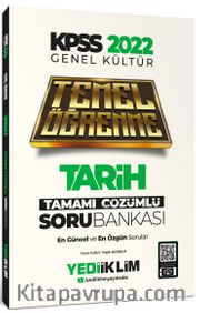 2022 KPSS Genel Kültür Tarih Temel Öğrenme Tamamı Çözümlü Soru Bankası