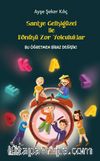 Saniye Gelişigüzel ile Dönüşü Zor Yolculuklar