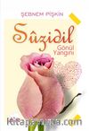 Suzidil & Gönül Yangını