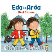 Eda ile Arda- Okul Zamanı!