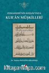 Zemahşeri’nin Keşşaf’ında Kur’an Müşkilleri