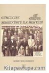 Gümülcine Şehreküstü İlk Mektebi
