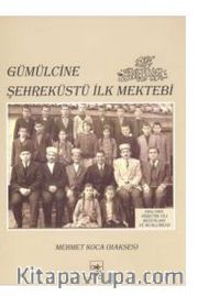 Gümülcine Şehreküstü İlk Mektebi