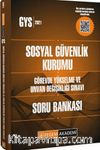 GYS Sosyal Güvenlik Kurumu Görevde Yükselme ve Unvan Değişikliği Sınavları Soru Bankası