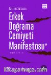 Erkek Doğrama Cemiyeti Manifestosu