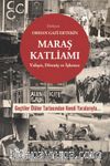 Maraş Katliamı & Vahşet, Direniş ve İşkence