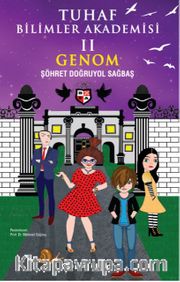Tuhaf Bilimler Akademisi 2 - Genom