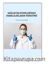 Sağlık İşletmelerinde Farklılıkların Yönetimi