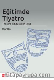 Eğitimde Tiyatro Theatre in Education