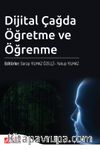 Dijital Çağda Öğretme ve Öğrenme