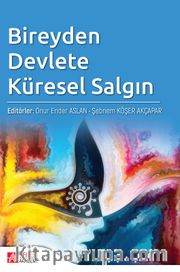 Bireyden Devlete Küresel Salgın