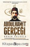 Abdülhamid Gerçeği