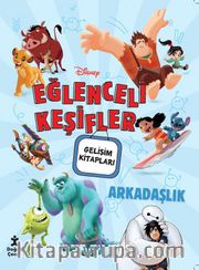 Disney Eğlenceli Keşifler Arkadaşlık Gelişim Kitabı