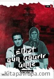 Elbet Gün Ağarır Anne