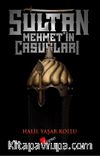 Sultan Mehmet'in Casusları