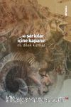 Ve Şarkılar İçine Kapanır