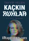 Kaçkın Ruhlar