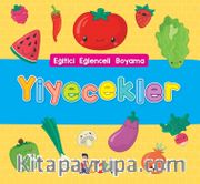 Yiyecekler / Eğitici Eğlenceli Boyama