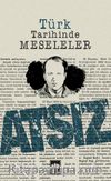 Türk Tarihinde Meseleler