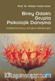 Birey Odaklı Grupla Psikolojik Danışma