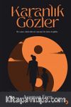 Karanlık Gözler