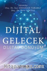 Dijital Gelecek Dijital Dönüşüm 1
